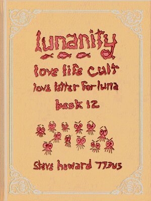 cover image of Lunanity Love Life Cult Love Letter for Luna Book 12